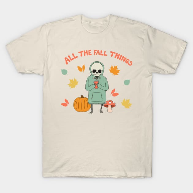 All The Fall Things T-Shirt by cecececececelia